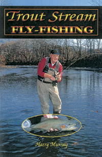 Trout stream fishing - Harry Murray