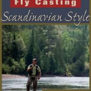 Fly casting Scandanvavian style - H Mortensen