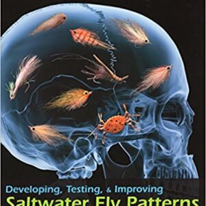 Feather Brain: Developing, Testing, & Improving Saltwater Fly Patterns - DREW CHICONE
